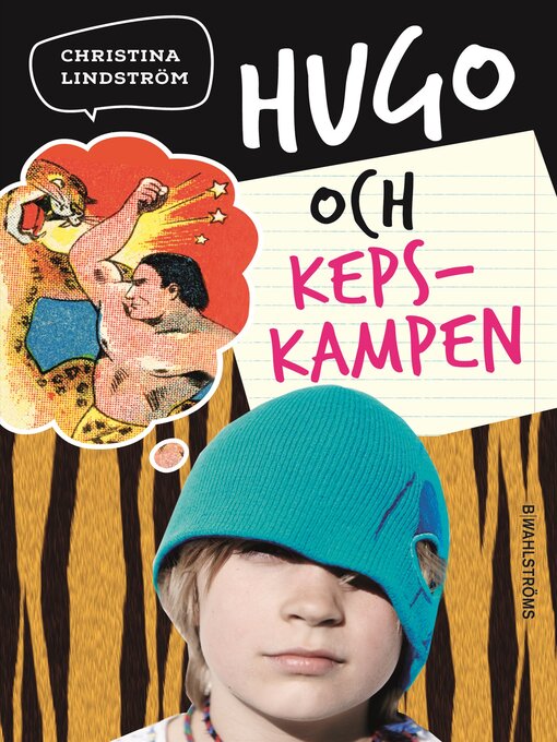Titeldetaljer för Hugo och kepskampen av Christina Lindström - Tillgänglig